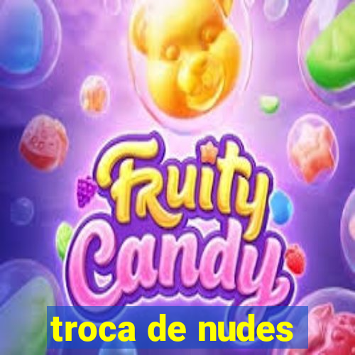 troca de nudes